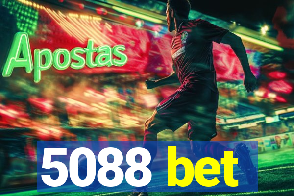 5088 bet